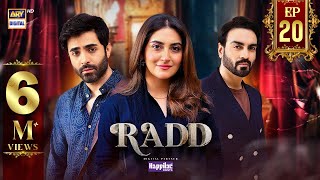 Radd Episode 20  Digitally Presented by Happilac Paints Eng Sub 13 June 2024  ARY Digital [upl. by Hudnut]