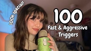 ASMR  100 Fast And Aggressive Triggers 100k Special Mouth Sounds Mic Triggers Hand Sounds [upl. by Asenab]