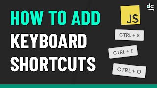 Add KEYBOARD SHORTCUTS to Your Website with JavaScript [upl. by Enylodnewg]