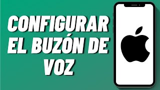 Cómo configurar el Buzón de voz en el iPhone 2024 [upl. by Arta]