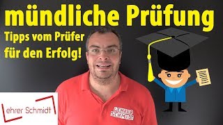 Mündliche Prüfung  Tipps vom Prüfer für den Erfolg  Lehrerschmidt [upl. by Beitch]