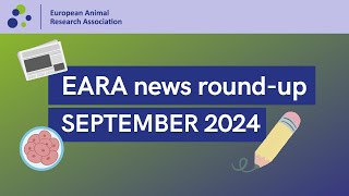 EARA news roundup Sept 2024 [upl. by Eimme]