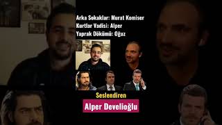 Murat Komiser Kurtlar Vadisi Alper Yaprak Dökümü Oğuz  Seslendiren Alper Develioğlu shorts [upl. by Liddle]