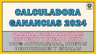 CALCULADORA GANANCIAS JULIO 2024 sabé cuánto vas a pagar [upl. by Rehpotsirhc648]