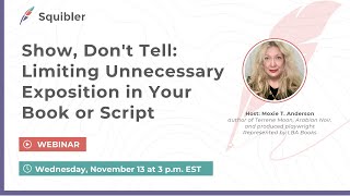 Show Dont Tell Limiting Unnecessary Exposition in Your Book or Script [upl. by Deedahs]