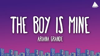 Ariana Grande  the boy is mine Lyrics [upl. by Ellitnahc472]