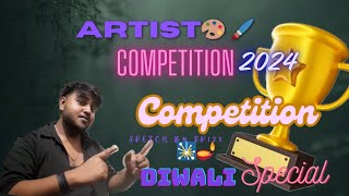 artist competition 2024Diwali special 🎇🪔ll [upl. by Sharpe]