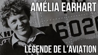 ✈️ Amelia Earhart Aviatrice de tous les records ✈ [upl. by Mcclelland]