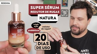 SUPER SÉRUM REDUTOR DE RUGAS Natura Chronos [upl. by Ewolram977]