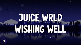 Juice WRLD  Wishing Well Lyrics Video [upl. by Derfliw878]