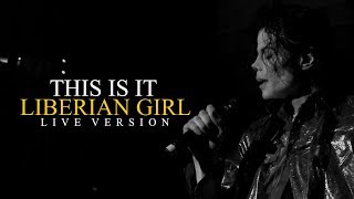 LIBERIAN GIRL  THIS IS IT Live at The 02 London  Michael Jackson [upl. by Lika]