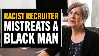 Racist Recruiter Gets FIRED By CEO [upl. by Burny]