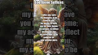 God Alone Suffices prayer prayers shorts shortsvideo lordjesus pray [upl. by Evoy147]