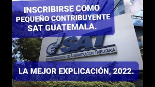 COMO INSCRIBIRSE PARA PEQUEÑO CONTRIBUYENTE GUATEMALA 2022100 EN LINEAEL MAS ACTUALIZADO✍🏻 [upl. by Negyam154]