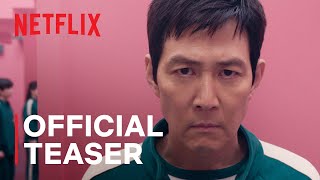 Squid Game Season 2  Official Teaser  Netflix [upl. by Ram51]