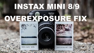 Instax Mini 8 9 OVEREXPOSURE FIX [upl. by Hcire282]