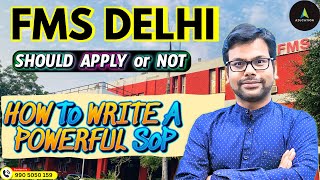 FMS Delhi MBA 202527 Selection Criteria  Should Apply or Not  Write A Power Full SoP  Cut Off [upl. by Yalahs420]