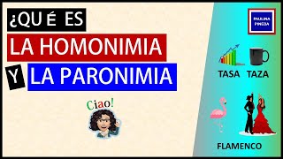 LA HOMONIMIA Y PARONIMIA [upl. by Viddah]