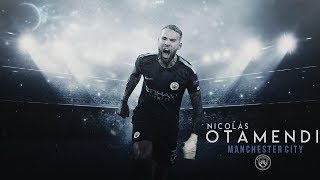 Nicolas Otamendi  Manchester City  Skills HD 201718 [upl. by Ekal]