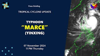 Press Briefing Typhoon MarcePH Yinxing at 11 PM  November 07 2024  Thursday [upl. by Justina]