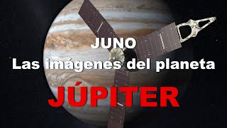 Las imágenes del planeta Júpiter por la sonda Juno 2021 [upl. by Dorrej]