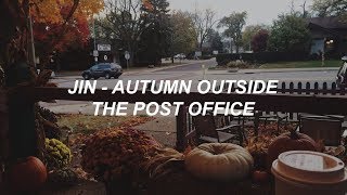 Jin BTS Autumn Outside the Post Office 가을 우체국 앞에서 Easy Lyrics [upl. by Alfy]