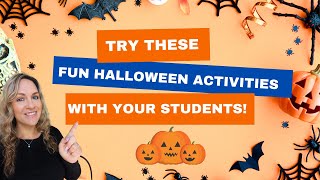 3 Fun Halloween Activities For Your Classroom  Any Age amp Level [upl. by Durman]