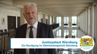 Justizpalast Nürnberg  Ein Rundgang im Oberlandesgericht Nürnberg [upl. by Erdman]