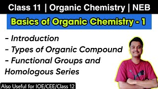 Basics of Organic Chemistry  1  Class 11 NEB  Nepali ScienceGuru [upl. by Yeltihw]