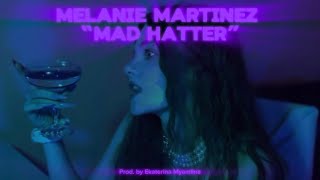 Melanie Martinez “Mad Hatter” FAN MADE MUSIC VIDEO [upl. by Aynatahs]