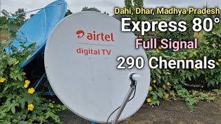 Express 80°East Full Signal in Madhya Pradesh [upl. by Masson]