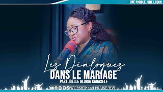 PAST JOELLE KABASELE  LES DIALOGUES DANS LE COUPLE  LA MATURITÉ DANS LE MARIAGE [upl. by Nalid]