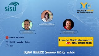 Live do Cadastramento  SISU UFRN 2023 [upl. by Anyotal]