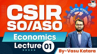 CSIR SOASO Exam Economics  Lecture  1  StudyIQ IAS [upl. by Trixy]