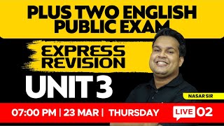 Plus Two English  Public Exam  Express Revision  UNIT 3  XYLEM 1 amp 2 [upl. by Cecil]