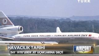 Habertürk  Airport THYnin 79 Yıllık Tarihi [upl. by Eixam57]