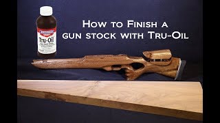 How to finish a gun stock with TruOil [upl. by Montano]