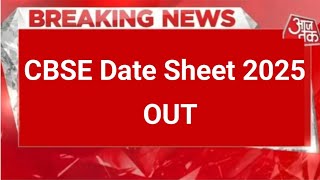 cbse 10th 12th date sheet 2025  cbse date sheet 2025  cbse date sheet update 2025 cbse time table [upl. by Enairb]