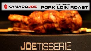 JoeTisserie Pork Loin Roast [upl. by Hugh]