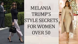 Style Secrets from Melania Trump for Women Over 50 [upl. by Rasla698]