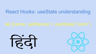 React Hooks  useState in Hindi Understand useState in functional component [upl. by Elenaj]