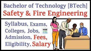 BTech in Fire amp Safety Engineering  Eligibility  Course Fees  Admission  Syllabus  Salary [upl. by Tonie852]