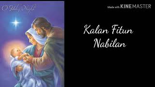 MUZIKA NATAL Kalan fitun nabilan Anito Matos [upl. by Einatsed]