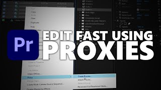 EDIT FAST Using Proxies in Premiere Pro [upl. by Gathard]