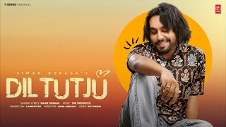 DIL TUTJU Official Video  SIMAR DORAHA  Latest Punjabi Songs 2024 [upl. by Ennayehc595]