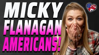 AMERICAN REACTS MICKY FLANAGAN AMERICANS  AMANDA RAE [upl. by Nathanial154]