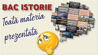 Bac istorie Toată materia prezentată [upl. by Woolcott]