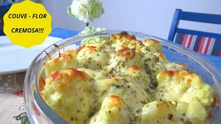 COUVE  FLOR GRATINADA E CREMOSA [upl. by Jarred]