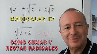 Radicales IV Como sumar y restar radicales [upl. by Hluchy]