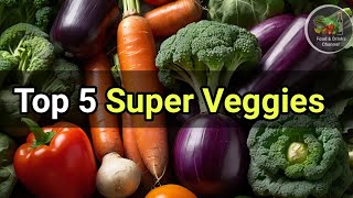 The 5 Healthiest Vegetables You Need To START EATING [upl. by Inalaehon]